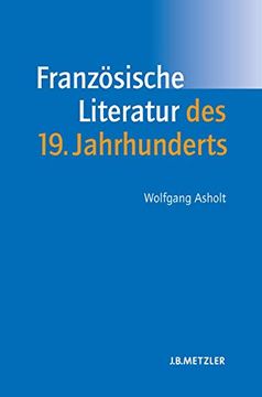 portada Französische Literatur Des 19. Jahrhunderts: Lehrbuch Romanistik (en Alemán)