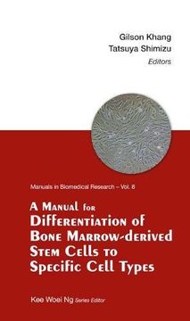 portada A Manual for Differentiation of Bone Marrow-Derived Stem Cells to Specific Cell Types (en Inglés)