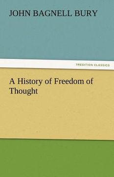 portada a history of freedom of thought (in English)