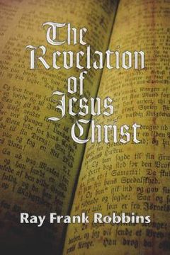 portada the revelation of jesus christ: a commentary on the book of revelation (en Inglés)