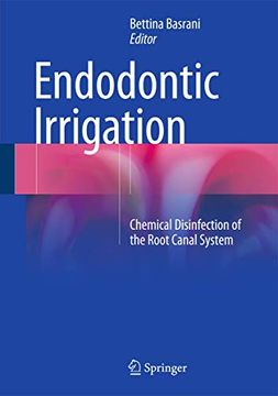 portada Endodontic Irrigation: Chemical Disinfection of the Root Canal System