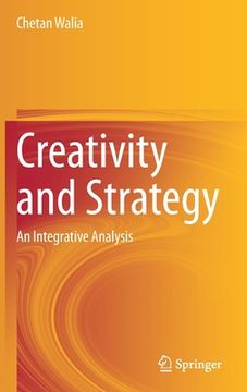 portada Creativity and Strategy: An Integrative Analysis (en Inglés)