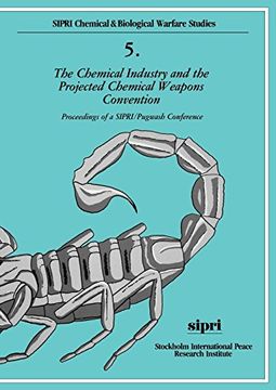 portada The Chemical Industry and the Projected Chemical Weapons Convention: Volume 2: Proceedings of a Sipri (en Inglés)