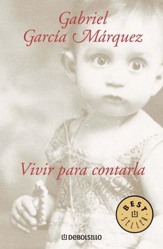 Vivir para contarla