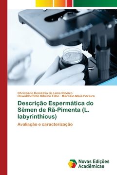 portada Descrição Espermática do Sêmen de Rã-Pimenta (L. labyrinthicus) (in Portuguese)