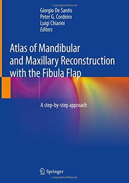 portada Atlas of Mandibular and Maxillary Reconstruction With the Fibula Flap: A Step-By-Step Approach (en Inglés)