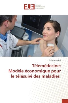 portada Télémédecine: Modèle économique pour le télésuivi des maladies (in French)