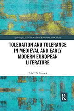 portada Toleration and Tolerance in Medieval European Literature (Routledge Studies in Medieval Literature and Culture) (en Inglés)