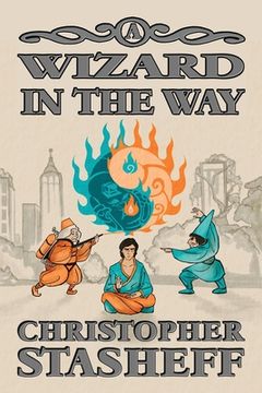 portada A Wizard in the Way (en Inglés)