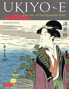 portada Ukiyo-E: The art of the Japanese Print (in English)