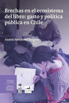 portada Brechas en el Ecosistema del Libro: Gasto y Política Pública en Chile (in Spanish)