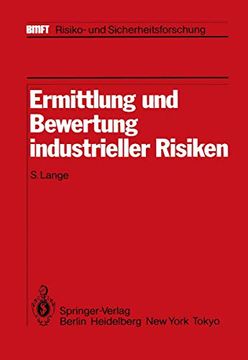 portada Ermittlung und Bewertung Industrieller Risiken: Im Auftrag des Fraunhofer-Instituts für Systemtechnik und Innovationsforschung (en Alemán)