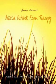 portada positive outlook from therapy: from the other side of the fence (en Inglés)