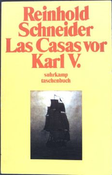 portada Lascasas vor Karl v. Szenen aus der Konquistadorenzeit (Nr. 1722) Suhrkamp Taschenbuch (en Alemán)