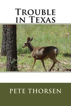 portada Trouble in Texas (en Inglés)