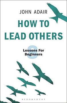 portada How to Lead Others: Eight Lessons for Beginners (in English)