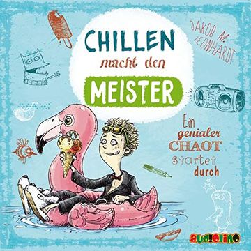 portada Chillen Macht den Meister ein Genialer Chaot Startet Durch (en Alemán)
