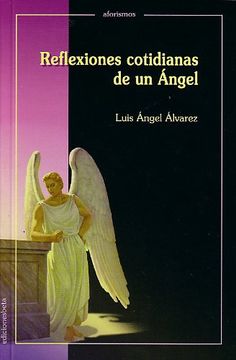 portada reflexiones cotidianas de un ángel (in Spanish)