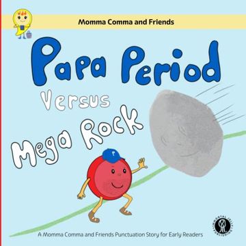 portada Papa Period Versus Mega Rock: A Momma Comma and Friends Punctuation Story for Early Readers 