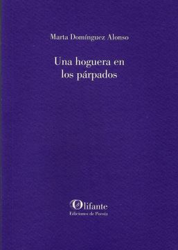 portada Una Hoguera en los Párpados (in Spanish)