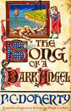 portada The Song of a Dark Angel (Hugh Corbett Mysteries, Book 8): Murder and treachery abound in this gripping medieval mystery (A Medieval Mystery Featuring Hugh Corbett)
