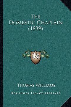 portada the domestic chaplain (1839) the domestic chaplain (1839) (in English)
