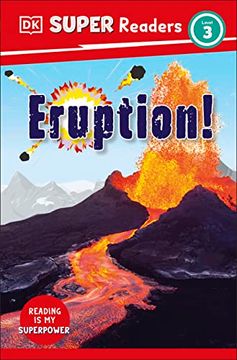 portada Dk Super Readers Level 3 Eruption! 