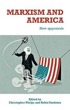portada Marxism and America: New Appraisals (en Inglés)