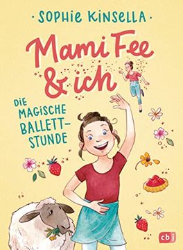 portada Mami fee & ich - die Magische Ballettstunde: Mit Glitzercover (Die Mami fee & Ich-Reihe, Band 3) (en Alemán)