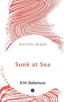 portada Sunk at Sea (en Inglés)
