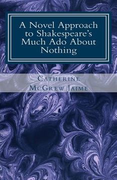 portada a novel approach to shakespeare's much ado about nothing