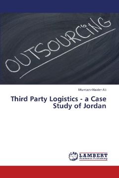 portada Third Party Logistics - A Case Study of Jordan