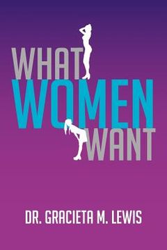 portada what women want (en Inglés)