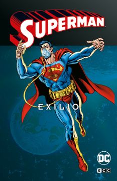 portada Superman: Exilio Vol. 1 de 2 (Superman Legends)