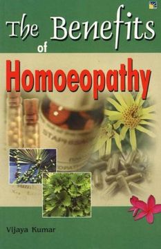 portada Benefits of Homeopathy de Vijaya Kumar(New Dawn Press)