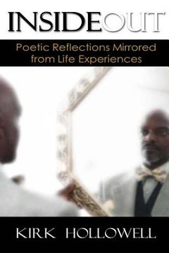 portada Inside Out: Poetic Reflections Mirrored from Life Experiences (en Inglés)