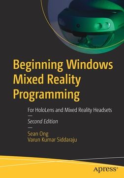 portada Beginning Windows Mixed Reality Programming: For Hololens and Mixed Reality Headsets 