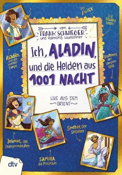 portada Ich, Aladin, und die Helden aus 1001 Nacht (in German)