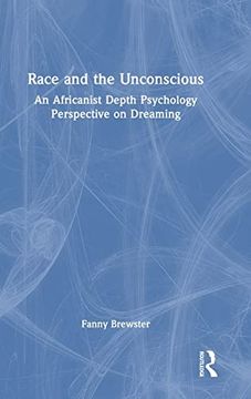 portada Race and the Unconscious (en Inglés)