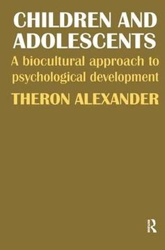 portada Children and Adolescents: A Biocultural Approach to Psychological Development (in English)