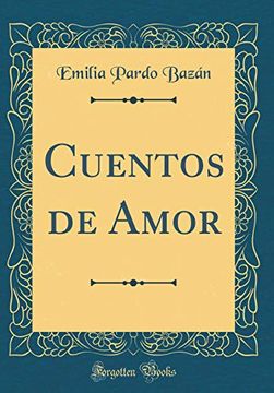 portada Cuentos de Amor (Classic Reprint)