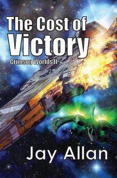 portada The Cost of Victory: Crimson Worlds (en Inglés)