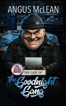 portada The Case of the Goodnight Gang (in English)