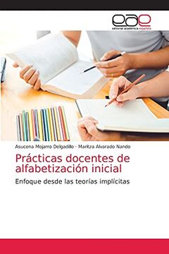 portada Prácticas Docentes de Alfabetización Inicial: Enfoque Desde las Teorías Implícitas