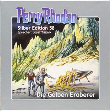 portada Perry Rhodan Silber Edition 58: Die Gelben Eroberer (en Alemán)
