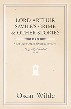 portada Lord Arthur Savile's Crime & Other Stories (en Inglés)