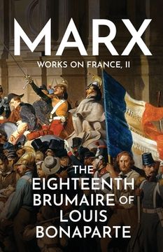 portada The Eighteenth Brumaire of Louis Bonaparte (en Inglés)