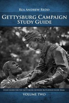 portada Gettysburg Campaign Study Guide Volume Two: Study Guide For The Gettysburg Licensed Battlefield Guide Exam (en Inglés)