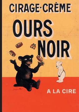 portada Carnet Ligné Affiche Cirage-Crème Ours Noir (in French)