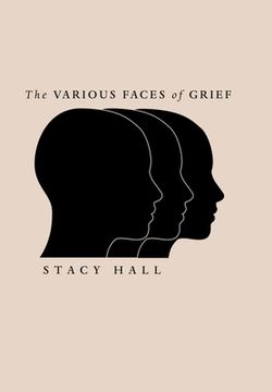 portada The Various Faces of Grief